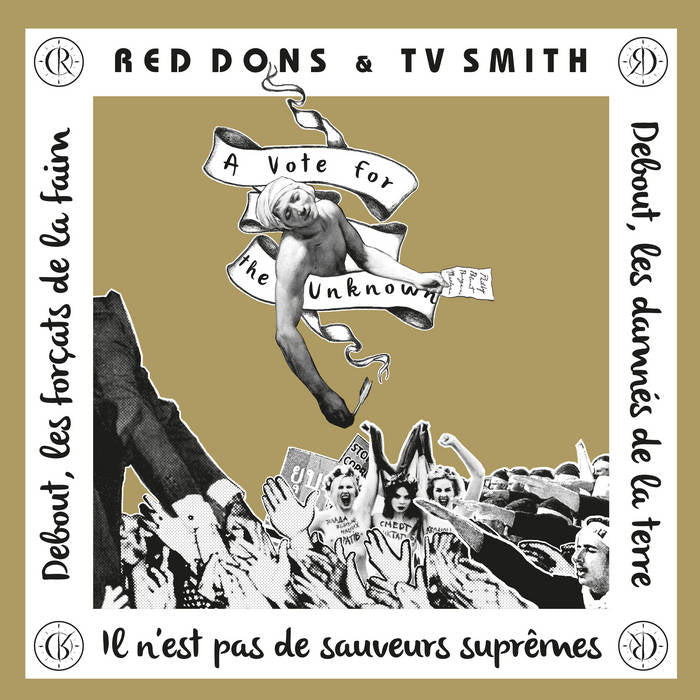 RED DONS & TV SMITH - A Vote For The Unknown 7"