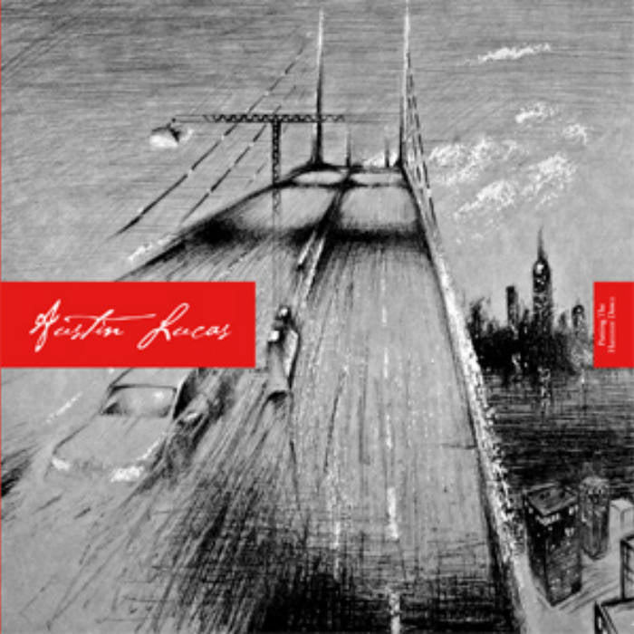 AUSTIN LUCAS - PUTTING THE HAMMER DOWN CD