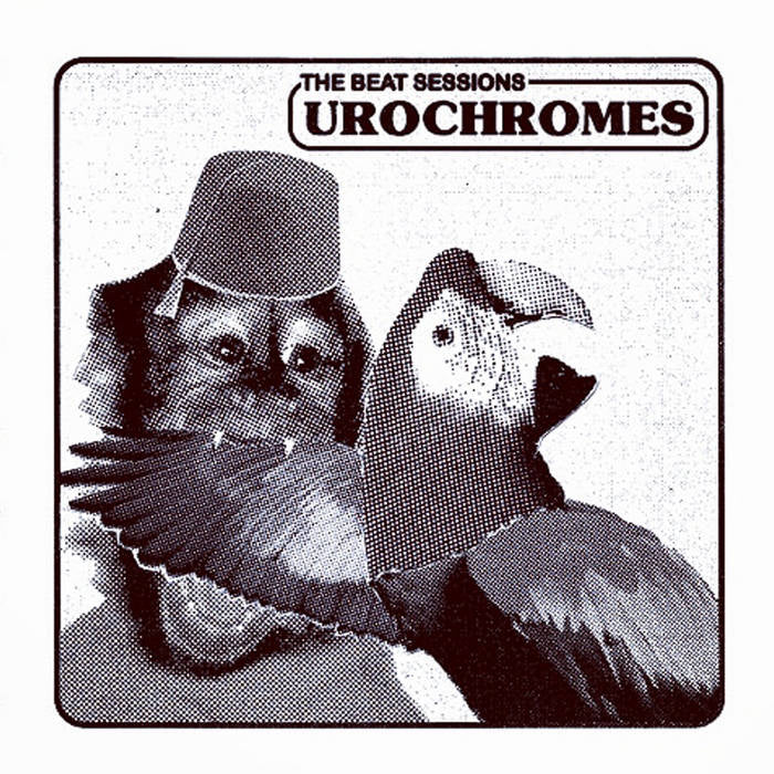 UROCHROMES – THE BEAT SESSIONS 7''