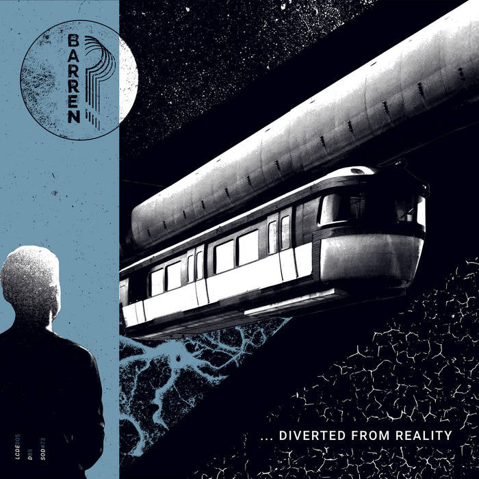 BARREN? – DISTRACTED TO DEATH ....DIVERTED FROM REALITY LP