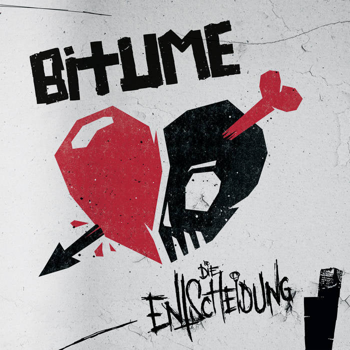 BITUME – DIE ENTSCHEIDUNG LP
