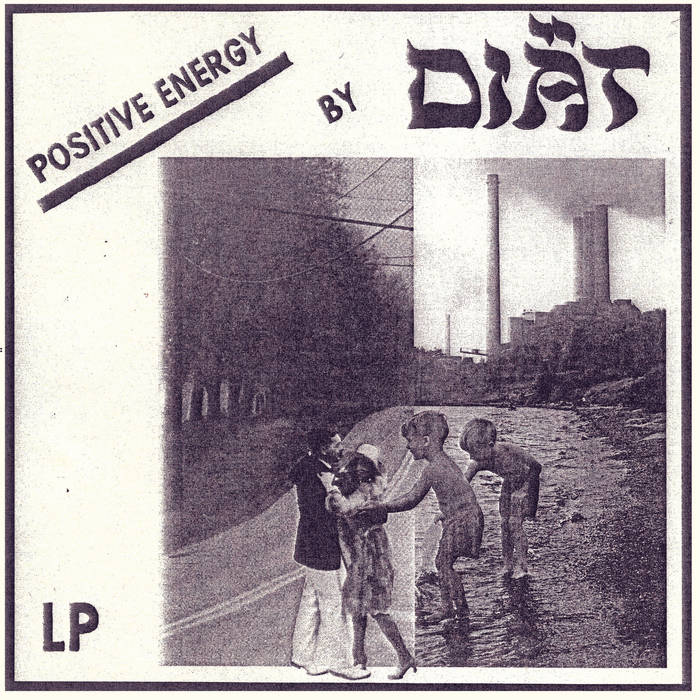 DIÄT - POSITIVE ENERGY LP