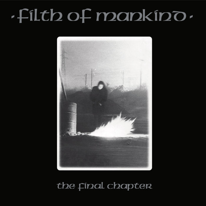 FILTH OF MANKIND - THE FINAL CHAPTER DO-LP