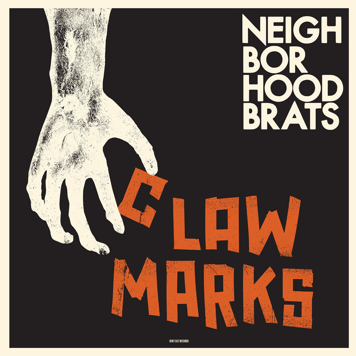 NEIGHBORHOOD BRATS – CLAW MARKS LP