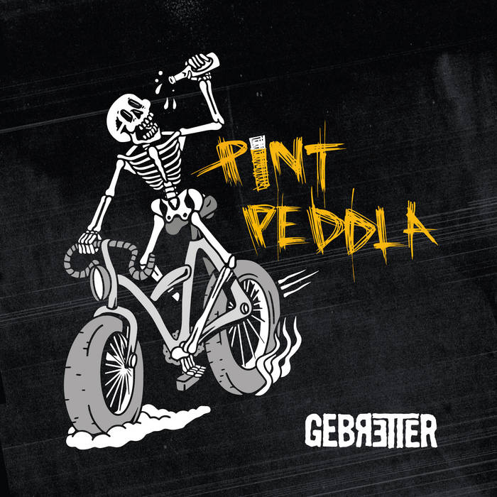 GEBRETTER - PINT PEDDLA LP