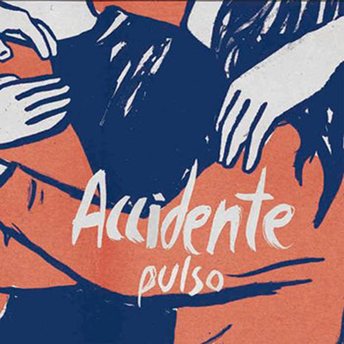 ACCIDENTE - PULSO LP
