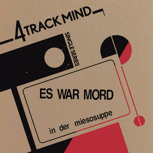 ES WAR MORD - FOUR TRACK MIND VOL 04 7“
