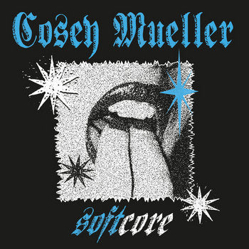 COSEY MUELLER - SOFTCORE LP