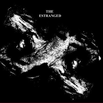 THE ESTRANGED - S/T LP