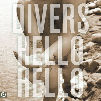 DIVERS – HELLO HELLO LP