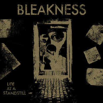 BLEAKNESS – LIFE AT A STANDSTILL LP - BLACK VINYL