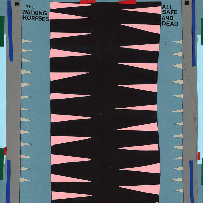 WALKING KORPSES – ALL SAFE AND DEAD LP