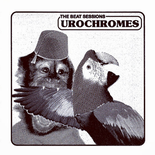 UROCHROMES – THE BEAT SESSIONS 7''
