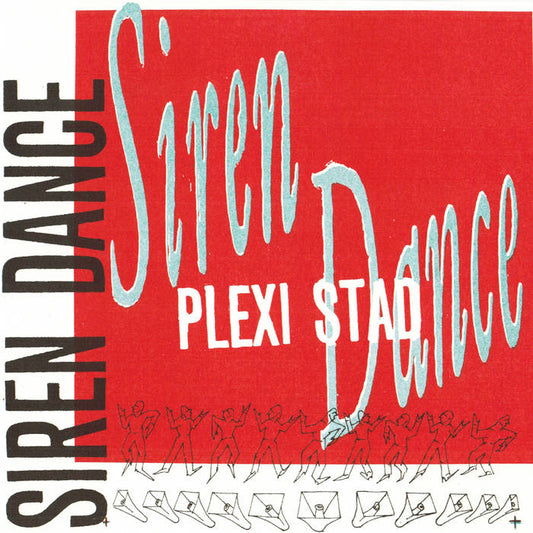 PLEXI STAD - SIREN DANCE 7''