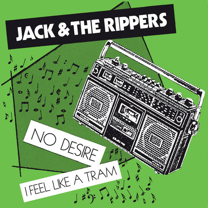 JACK & THE RIPPERS - NO DESIRE 7''