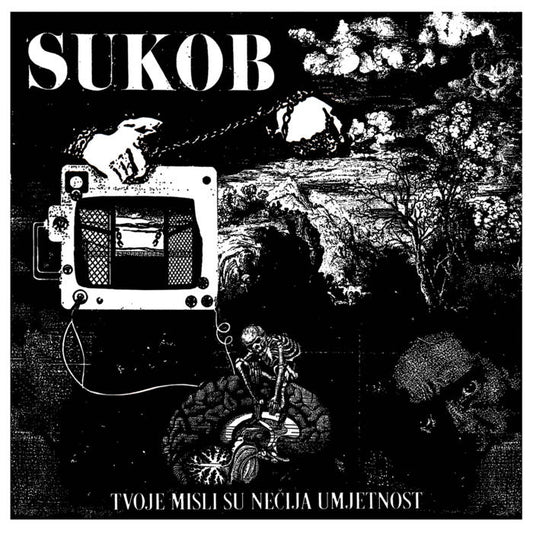 SUKOB - TVOJE MISLI SU NECIJA UMIENOST LP