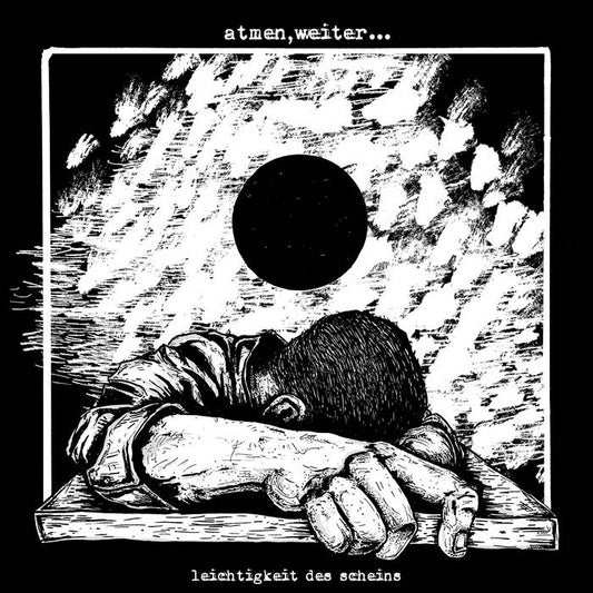 ATMEN, WEITER...– LEICHTIGKEIT DES SCHEINS LP