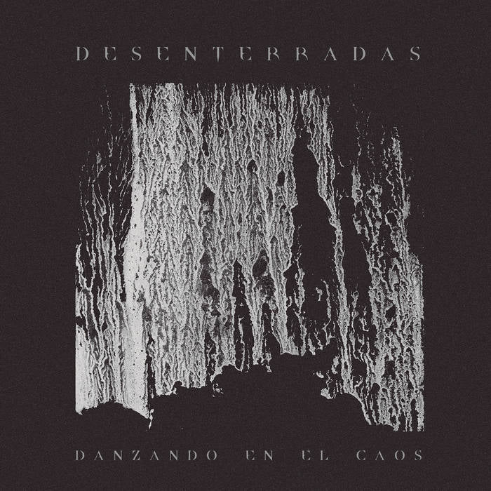 DESENTERRADAS - DANZANDO EN EL CAOS LP