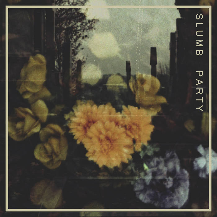 SLUMB PARTY – S/T 7''