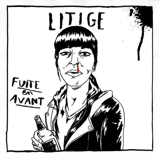 LITIGE - FUITE EN AVANT LP