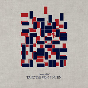 HUMAN ABFALL – TANZTEE VON UNTEN LP