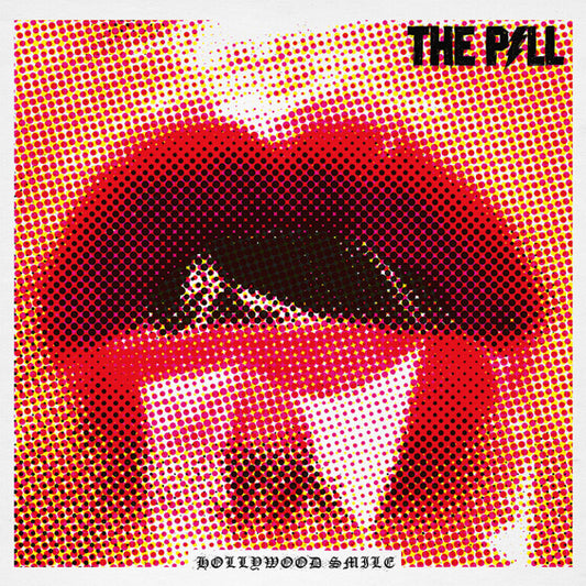 THE PILL - HOLLYWOOD SMILE LP