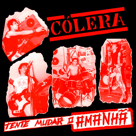 COLERA - TENTE MUDAR O AMANHA TAPE
