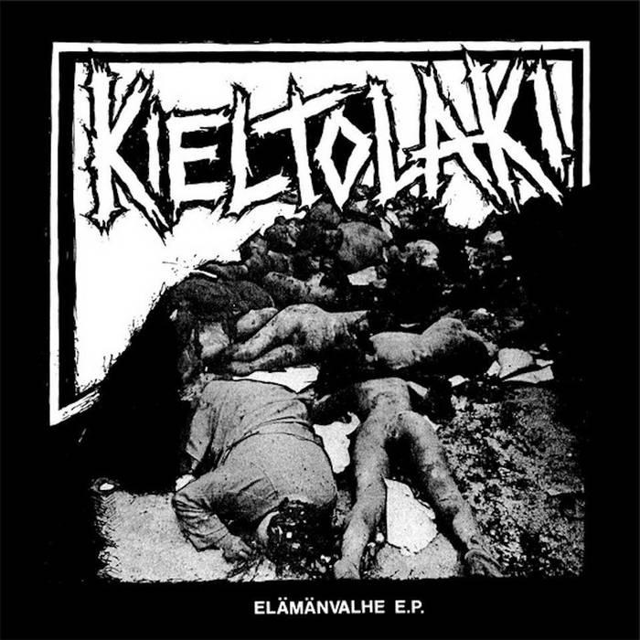 KIELTOLAKI - ELÄMÄNVALHE 7''