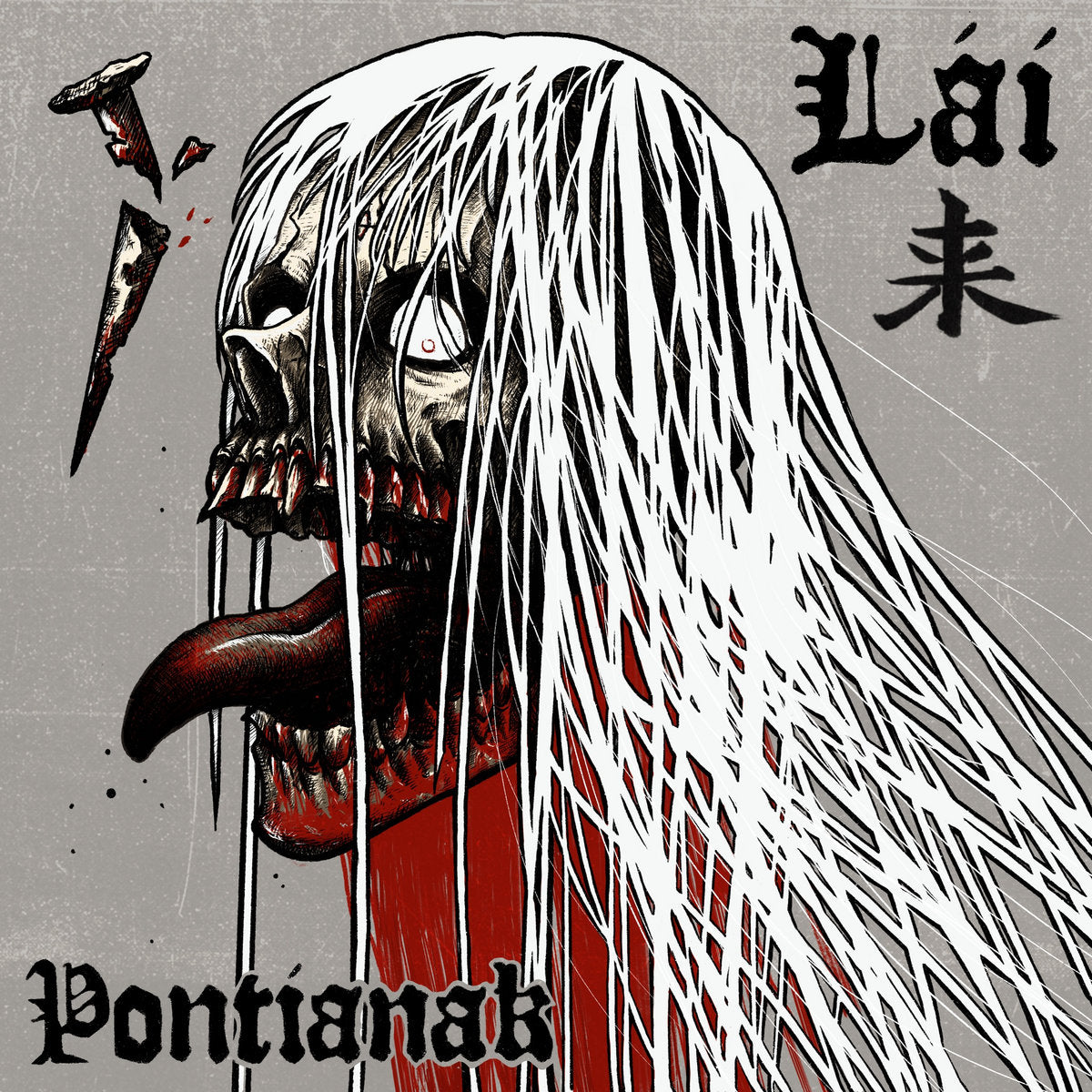 LÁI 来 - PONTIANAK LP