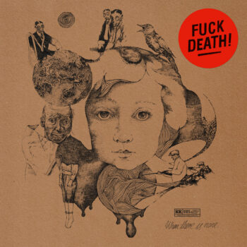 WHEN THERE IS NOONE - FUCK DEATH 12"